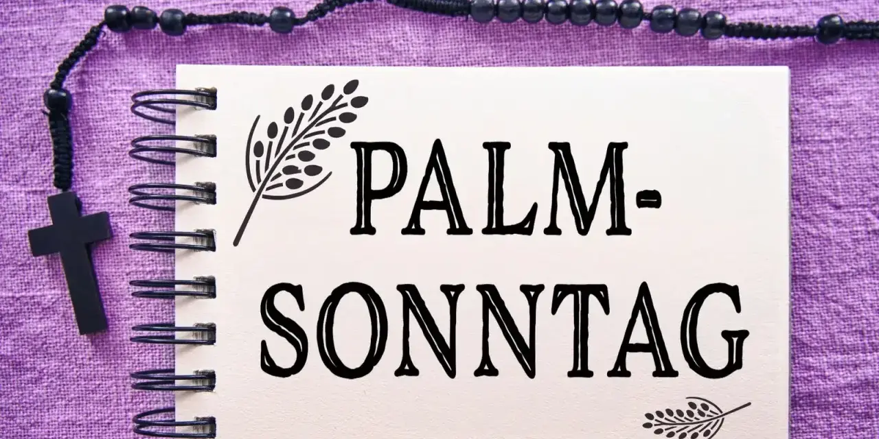 Ein Notizbuch mit der Aufschrift "PALM-SONNTAG" und einem Rosenkranz mit Kreuz. Gesegneten Palmsonntag!