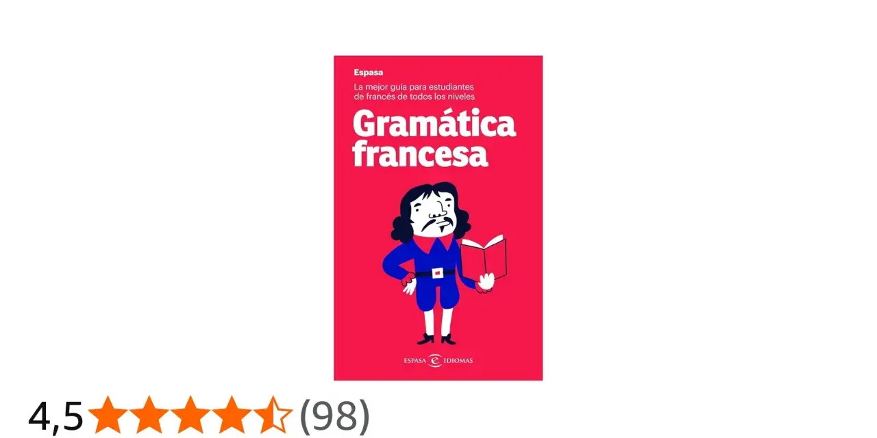 Libro "Gramática francesa" de Espasa, ideal para estudiar francés. Ilustración de un personaje leyendo un libro.