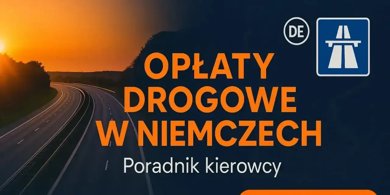Drogi w Niemczech: poradnik kierowcy. Znak autostrady DE i pomarańczowy napis "Opłaty drogowe w Niemczech". Winieta Niemcy dla podróżujących.