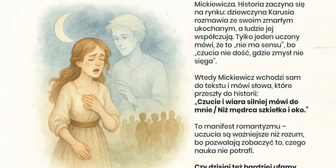 Ilustracja przedstawia dziewczynę w białej sukni, która z bólem na twarzy trzyma dłoń na sercu. Obok niej unosi się duch młodego mężczyzny. Scena ta symbolizuje motyw kobiety w literaturze, jej emocje i uczucia.