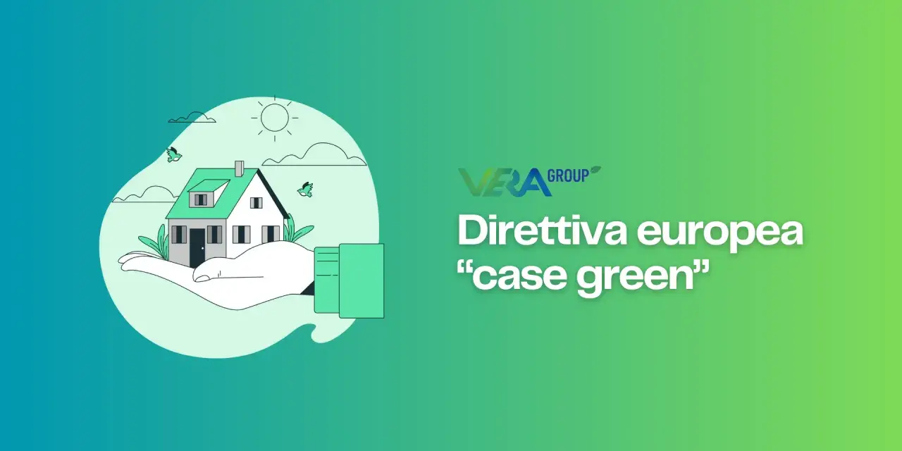 La direttiva europea "case green" 2030: un futuro sostenibile con possibili sanzioni per chi non si adegua.