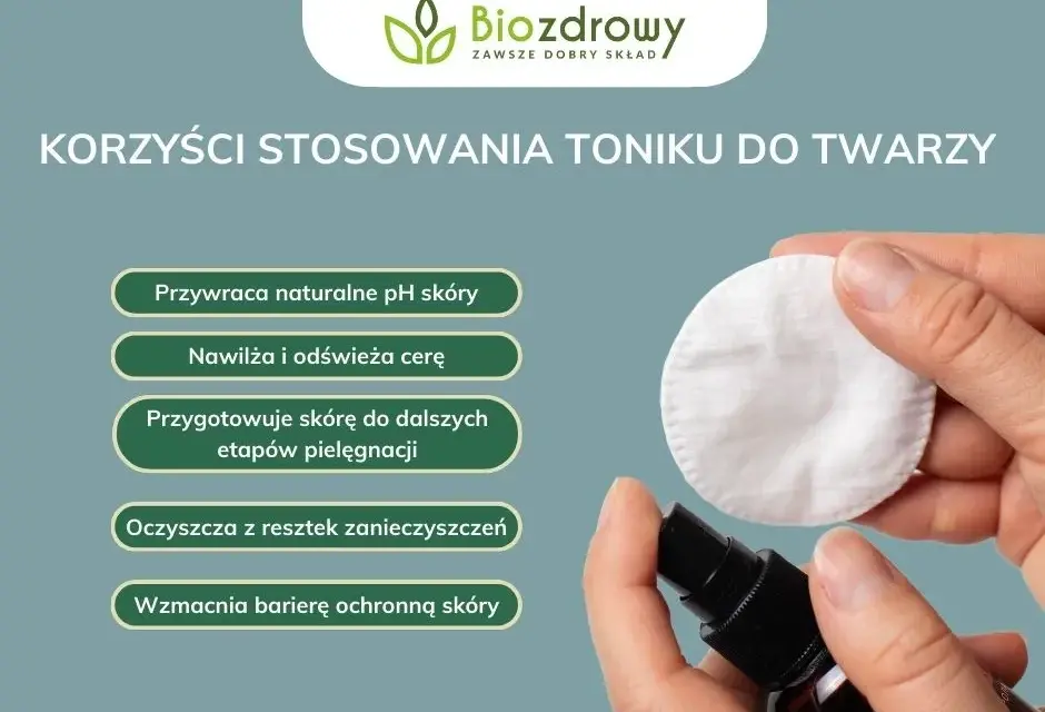 Do czego służy tonik? Odkryj jego niezwykłe korzyści dla skóry