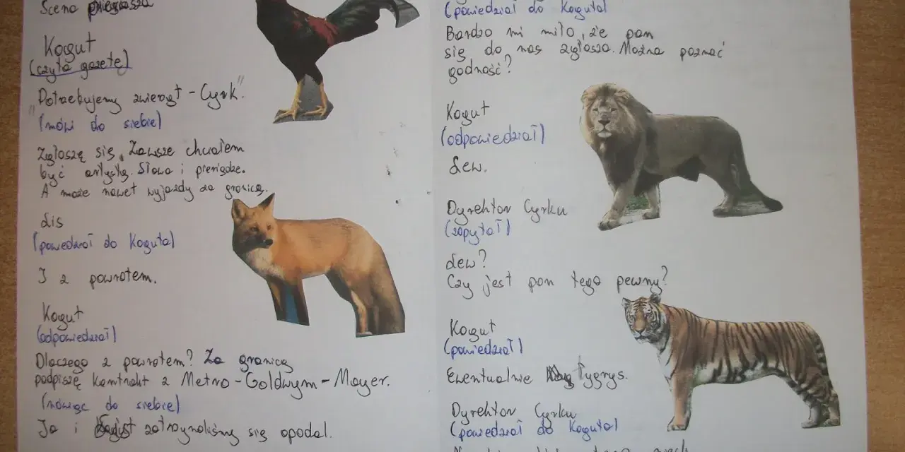 Dramaty mrożka alfabetycznie: Kogut, Lis, Lew, Tygrys. Scenariusz cyrkowy z zabawnymi dialogami zwierząt.