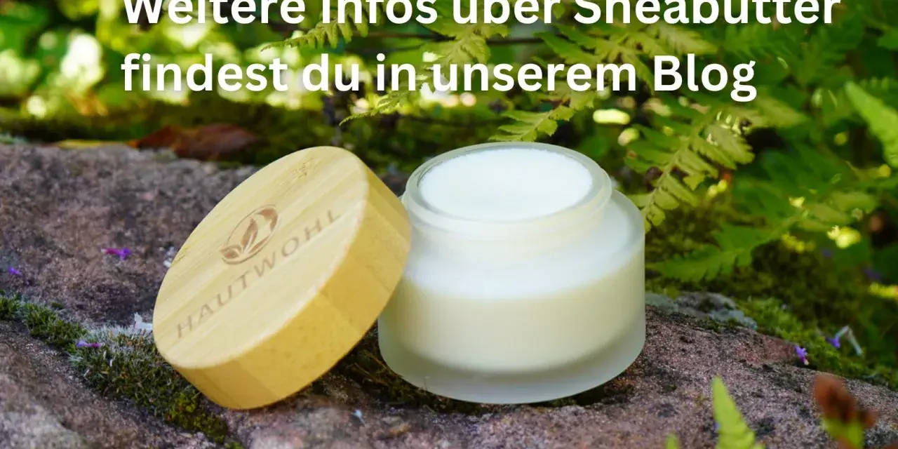 Ein Glas Sheabutter neben einem Holzdeckel. Achtung: Sheabutter trocknet Haare aus, mehr Infos im Blog.