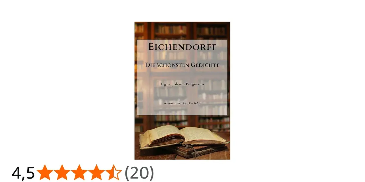 Buchrücken mit "Eichendorff Die schönsten Gedichte" und ein aufgeschlagenes Buch.