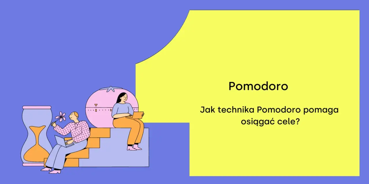 Ilustracja pokazuje, jak technika Pomodoro pomaga w produktywności. Dwie osoby pracują przy laptopach, obok klepsydra i minutnik.