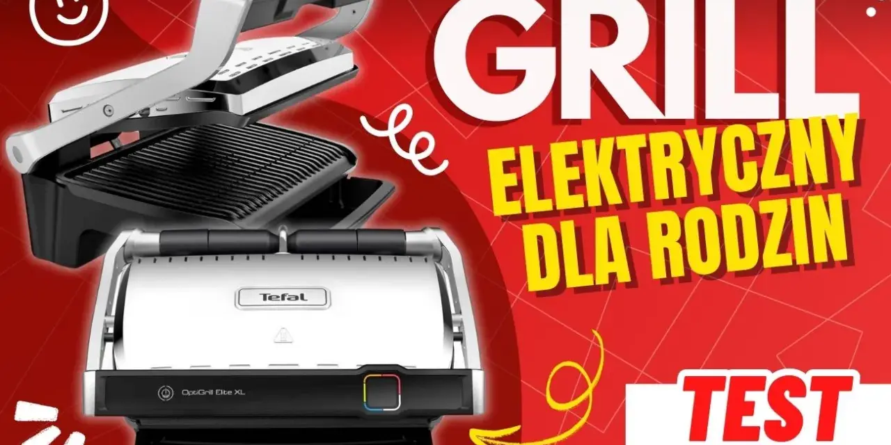 Tefal OptiGrill: Czy warto? Poradnik, modele, recenzje i opinie