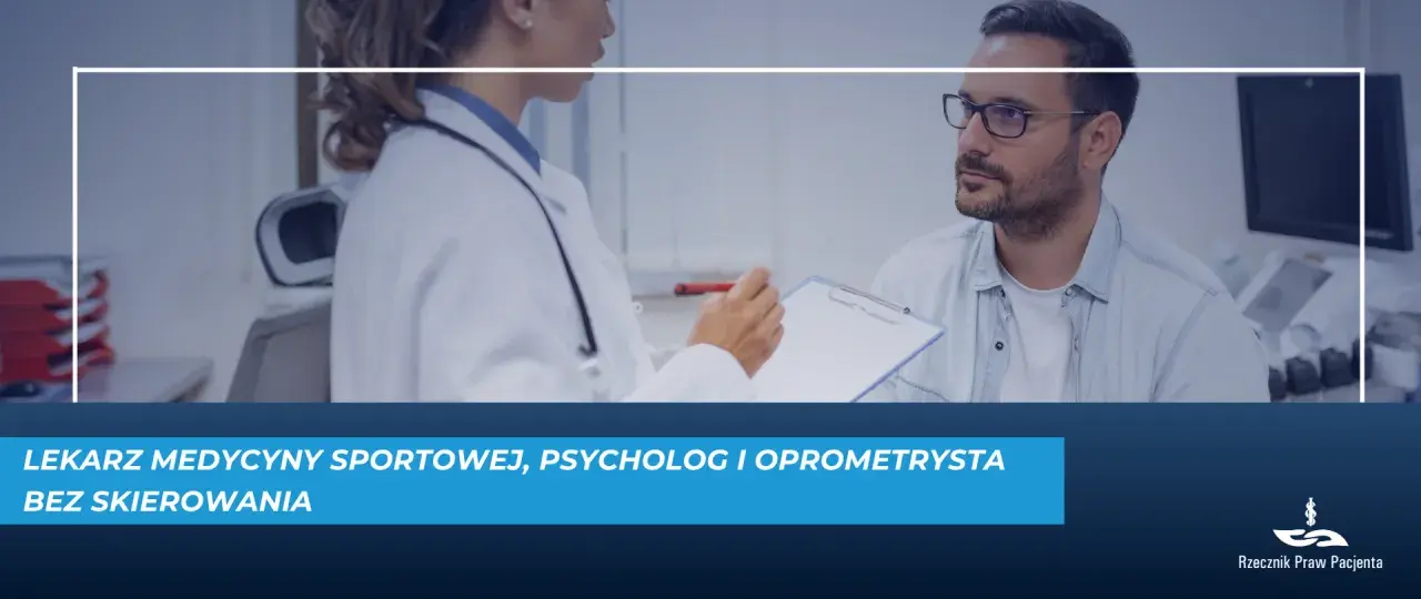 Do jakiego lekarza bez skierowania na NFZ? Lista specjalistów 2025