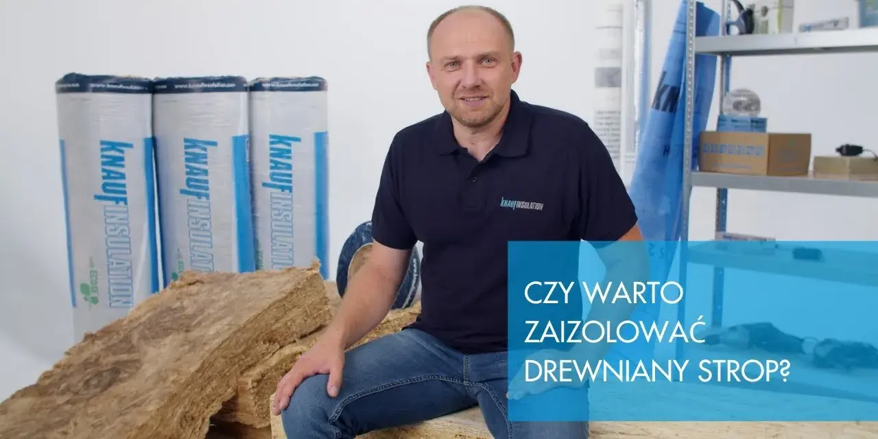 Jak ocieplić strop drewniany w starym domu i uniknąć wysokich kosztów