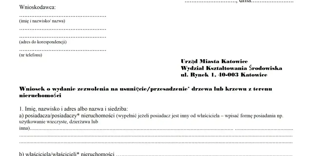 Formularz wniosku o wydanie zezwolenia na usunięcie drzewa lub krzewu z terenu nieruchomości.