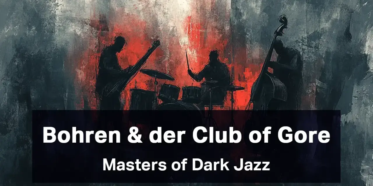 Silhouettes muzyków zespołu Bohren & der Club of Gore na tle mrocznego, abstrakcyjnego obrazu z czerwonymi akcentami.