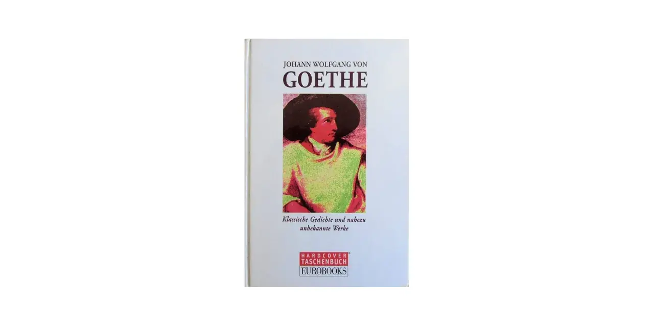 Buchcover mit Porträt von Goethe, Titel "Johann Wolfgang von Goethe" und Untertitel.