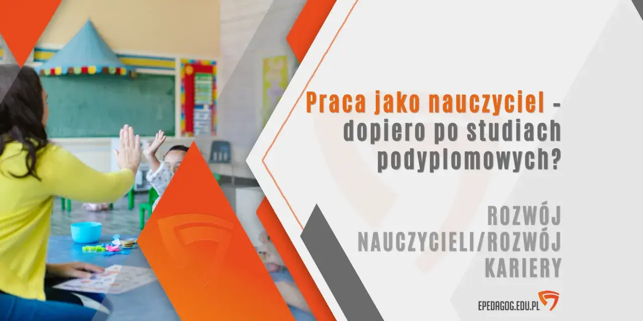 Czy po studiach podyplomowych można uczyć w szkole średniej? Sprawdź wymagania