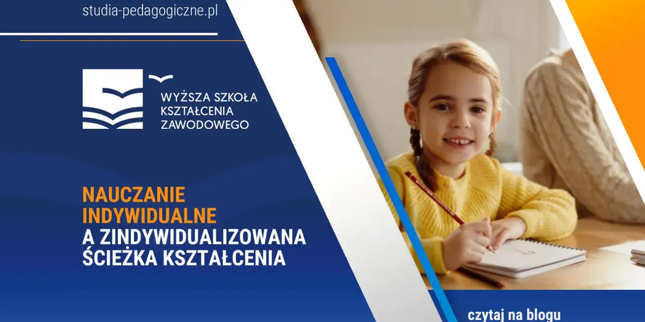 Nauczanie indywidualne w szkole: Kiedy i jak je uzyskać? Poradnik