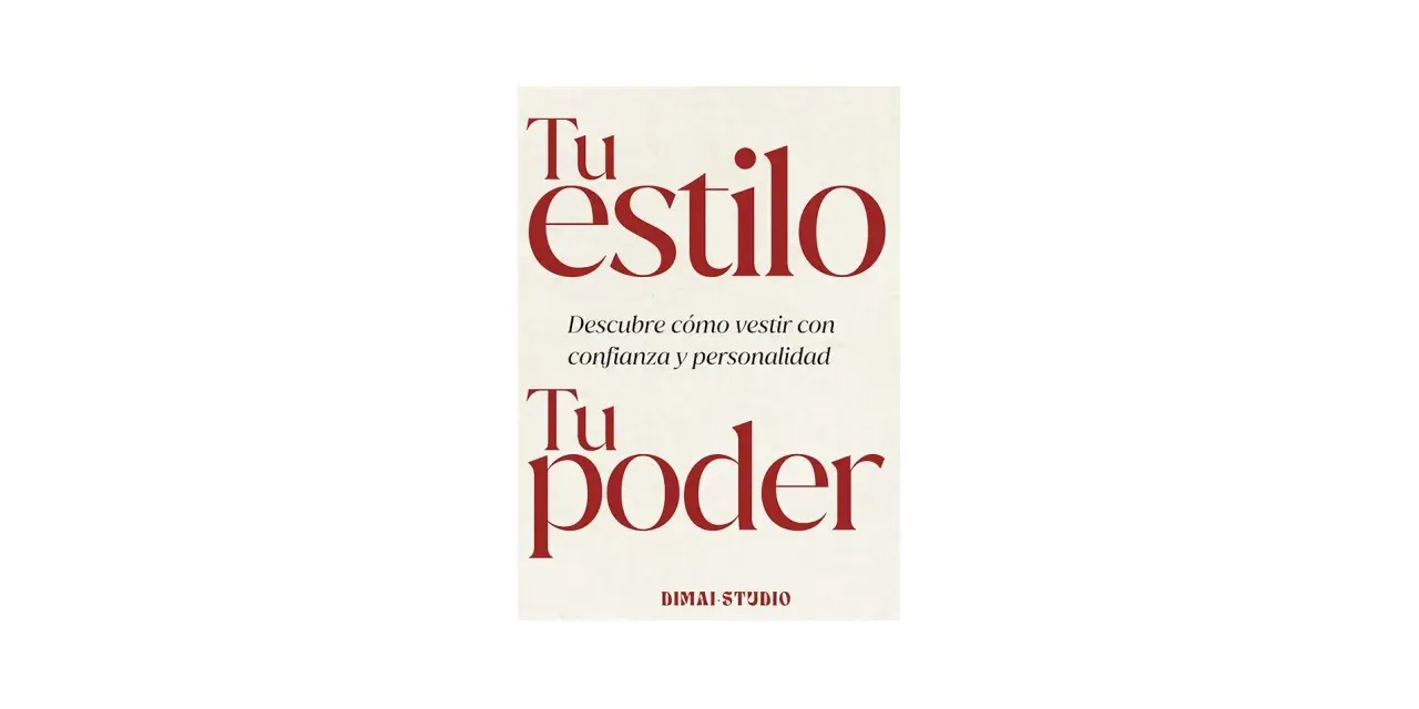 Descubre cómo encontrar tu estilo y potenciar tu poder. Guía para vestir con confianza y personalidad.