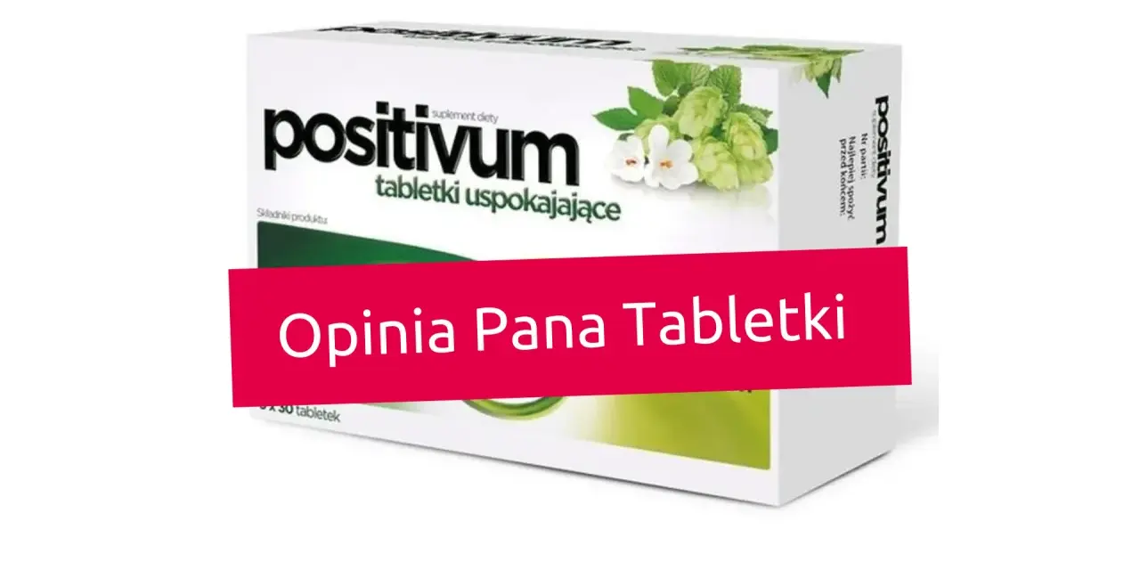 Pudełko tabletek uspokajających "positivum" z chmielem i kwiatami, z napisem "Opinia Pana Tabletki".