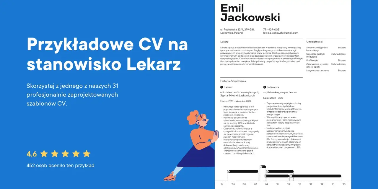 Przykładowe CV na stanowisko Lekarz. Zawiera dane kontaktowe, doświadczenie zawodowe, umiejętności i historię zatrudnienia.