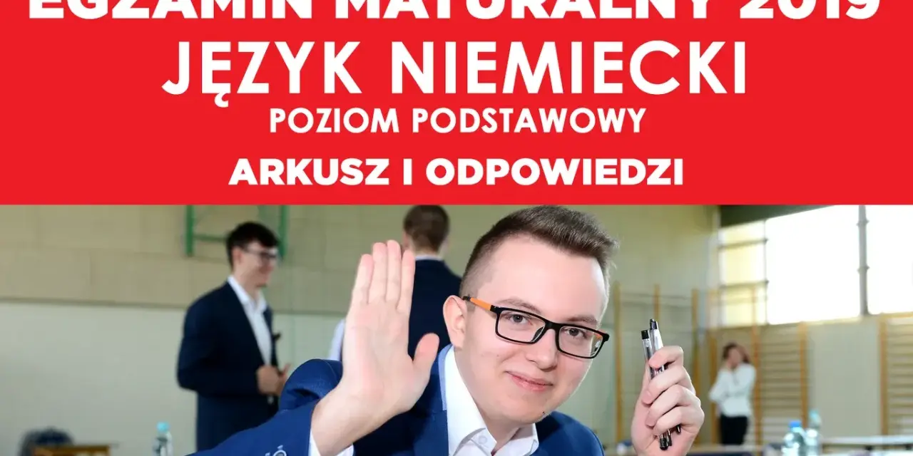Matura z niemieckiego: Opanuj arkusz i zdaj egzamin z pewnością
