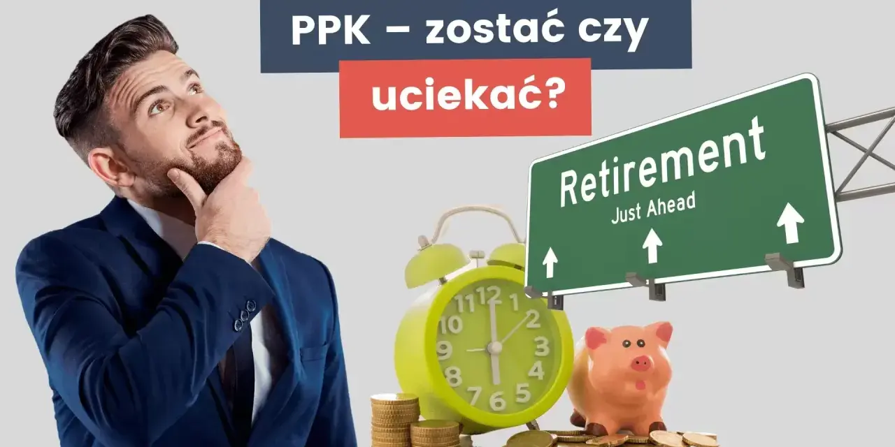 Mężczyzna zastanawia się nad PPK. Czy warto zostać, czy uciekać? Zegar, skarbonka i znak "Retirement" sugerują decyzję o przyszłości.