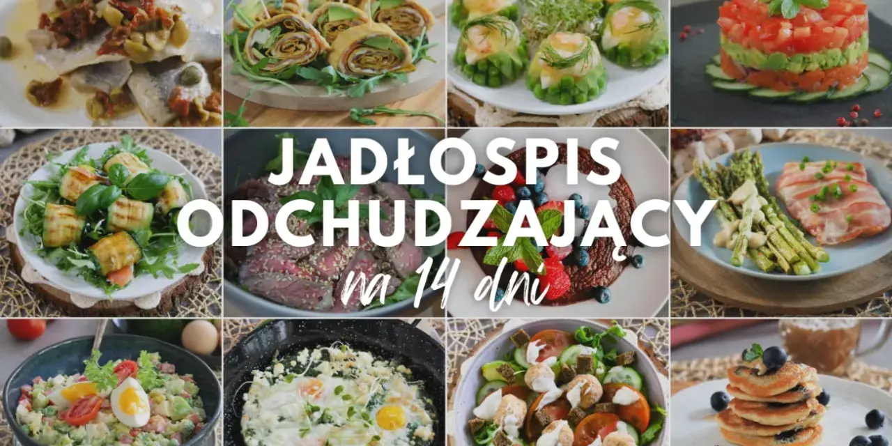 Jadłospis odchudzający na 14 dni. Inspiracje, od czego zacząć odchudzanie, od lekkich sałatek po sycące dania główne.
