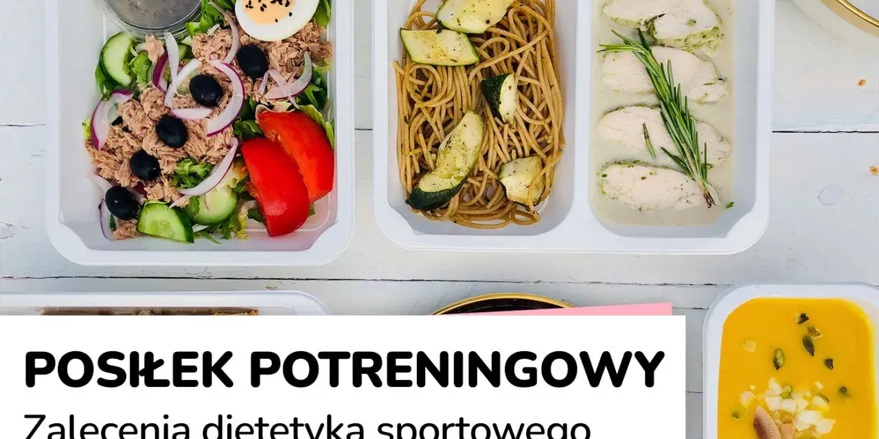 Posiłek po treningu: Kiedy i co jeść dla najlepszych efektów?