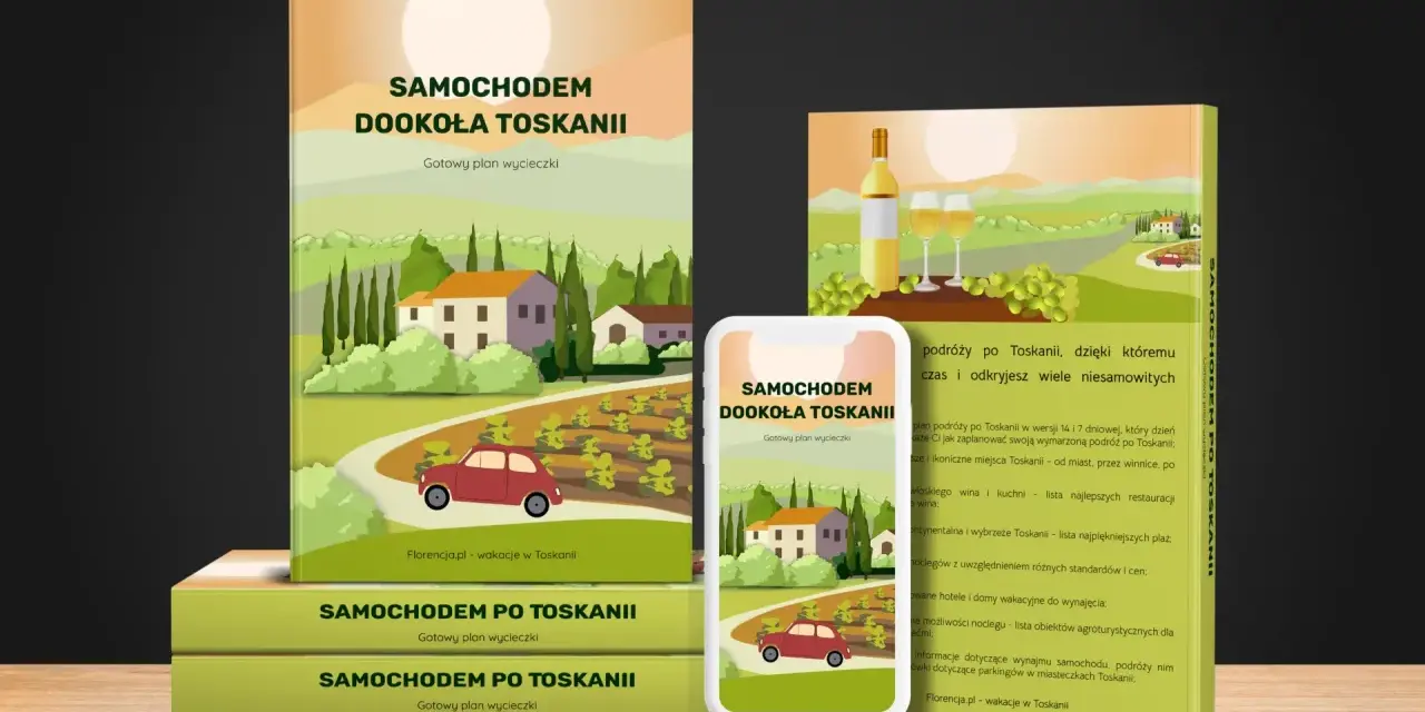 Plan podróży "Samochodem Dookoła Toskanii" - odkryj to, co warto zwiedzić w słonecznej Italii.