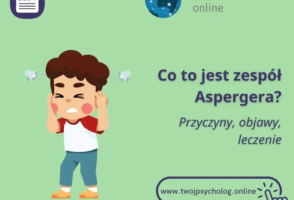 Objawy zespołu Aspergera u dziecka – jak je rozpoznać i zrozumieć