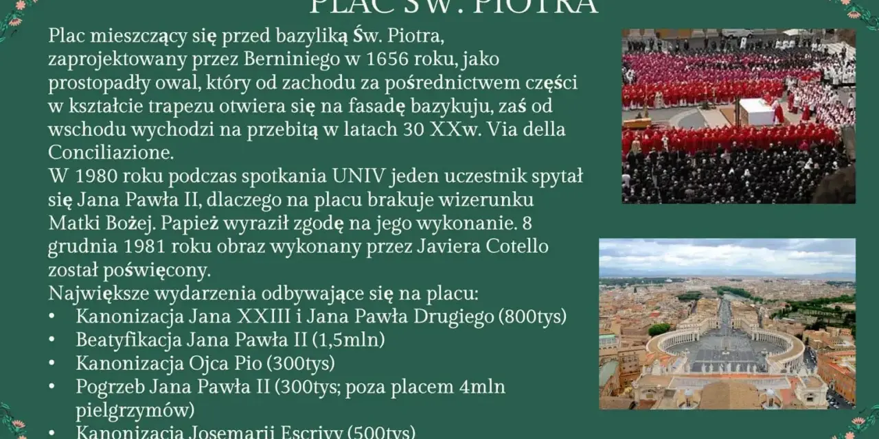 Plac św. Piotra w Watykanie, zaprojektowany przez Berniniego, to serce państwa Watykańskiego, gdzie odbywają się ważne wydarzenia.