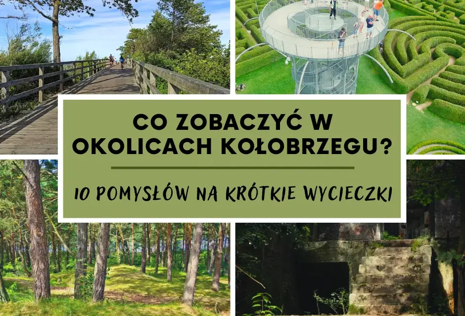 Kołobrzeg co zwiedzać: 10 atrakcji, które musisz zobaczyć