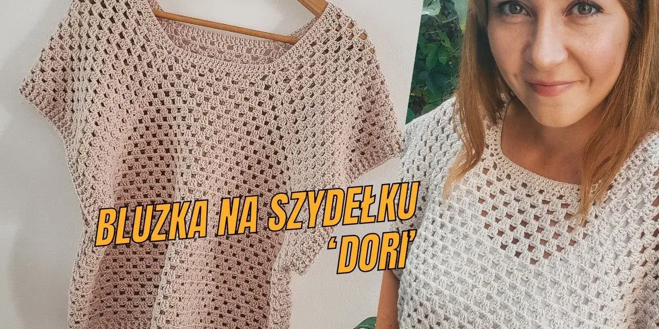 Bluzka na szydełku jak ją zrobić – proste wzory i techniki dla każdego