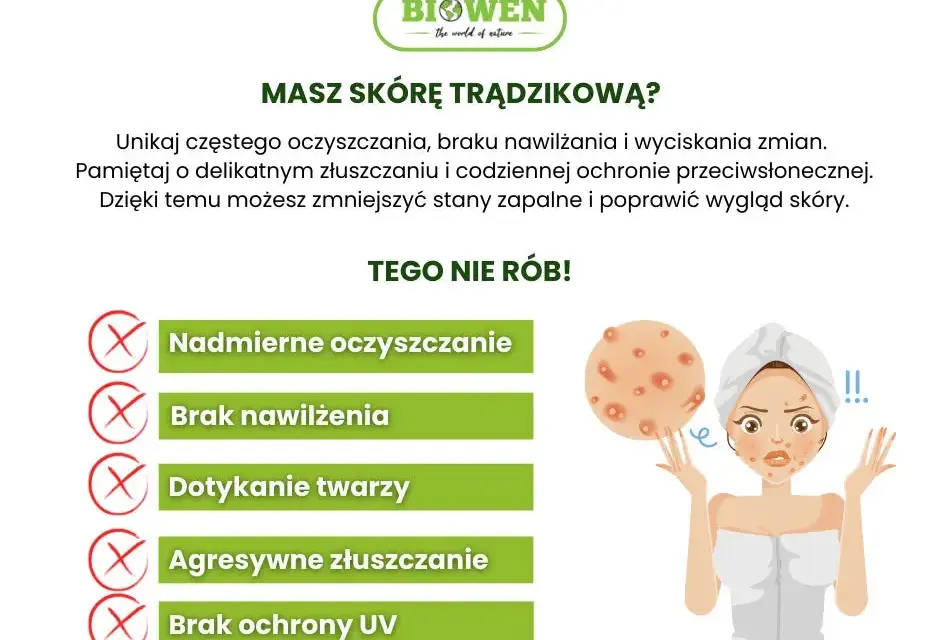 Jak dbać o cerę trądzikową? Skuteczny plan i błędy do unikania