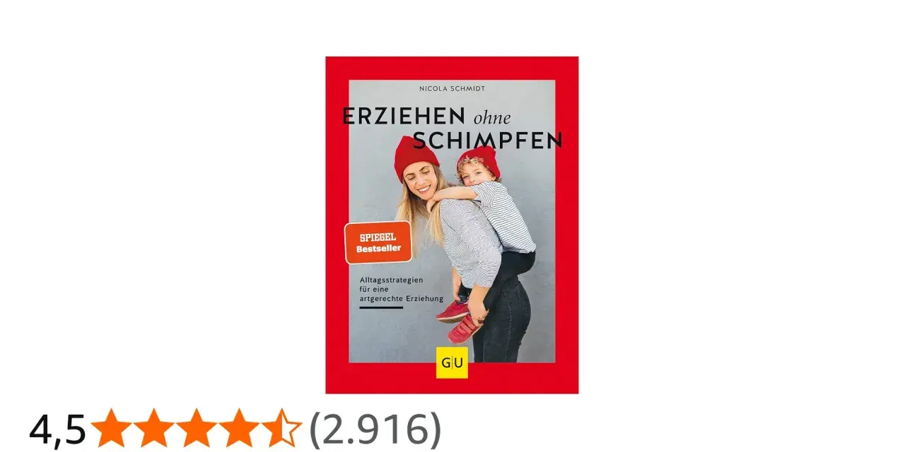 Buchcover "Erziehen ohne Schimpfen" von Nicola Schmidt zeigt eine Frau mit Kind auf dem Rücken. Ein Spiegel-Bestseller für artgerechte Erziehung.