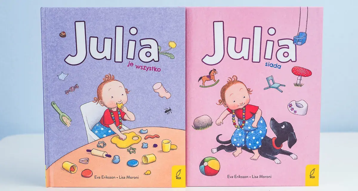 Skandynawskie książki dla dzieci "Julia je wszystko" i "Julia siada" z uroczymi ilustracjami.