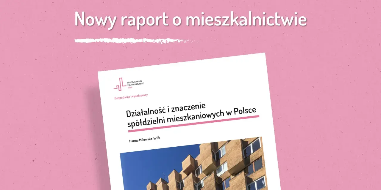 Ile jest spółdzielni mieszkaniowych w Polsce? Zaskakujące fakty i statystyki