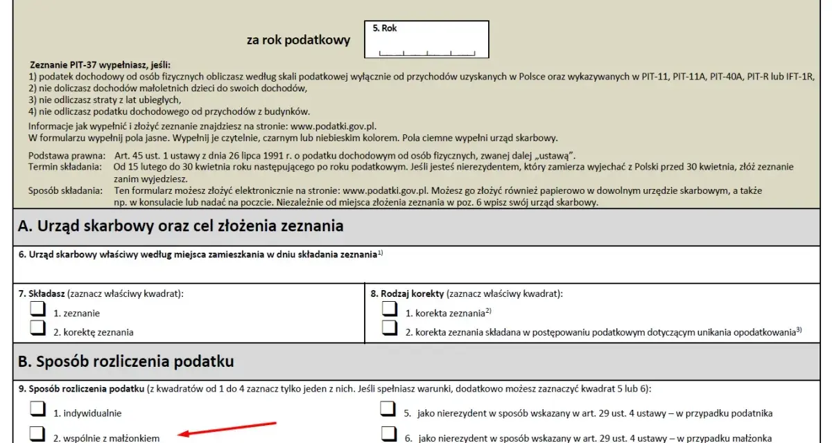 Formularz PIT-37, sekcja B. Sposób rozliczenia podatku. Możliwość rozliczenia indywidualnie, wspólnie z małżonkiem, jako wdowa/wdowiec lub osoba samotnie wychowująca dzieci. Podatek od sprzedaży.