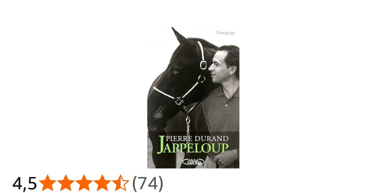 Pierre Durand et son cheval Jappeloup, une amitié légendaire. Le livre "Jappeloup" de Pierre Durand, témoignage d'une vie.
