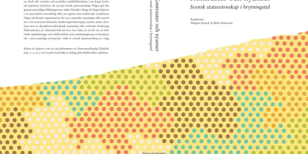 Boken "Kontraster och nyanser: Svensk statsvetenskap i brytningstid" utforskar olika litteraturvetenskapliga begrepp och perspektiv inom ämnet.