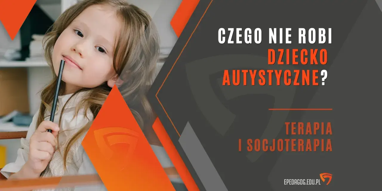 Dziecko z autyzmem nie reaguje na polecenia? Poznaj przyczyny i strategie