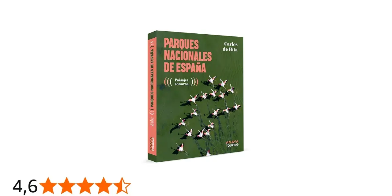 Libro "Parques Nacionales de España" con flamencos rosados en vuelo. Explora la belleza sonora de estos lugares.