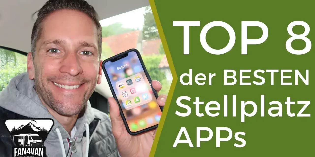 Stellplatz-Apps 2025: Welche ist die Richtige für Ihr Wohnmobil?