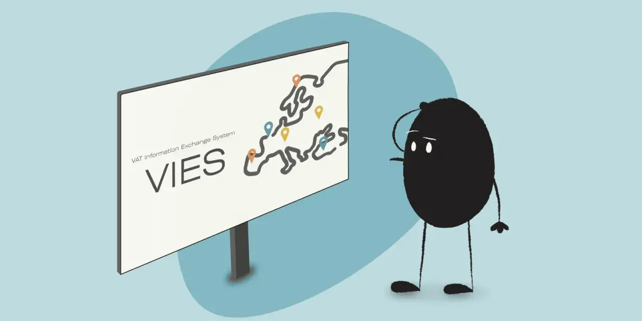 Un personaje negro mira un cartel que dice "VIES VAT Information Exchange System" y un mapa de Europa. ¿Qué es el VAT?