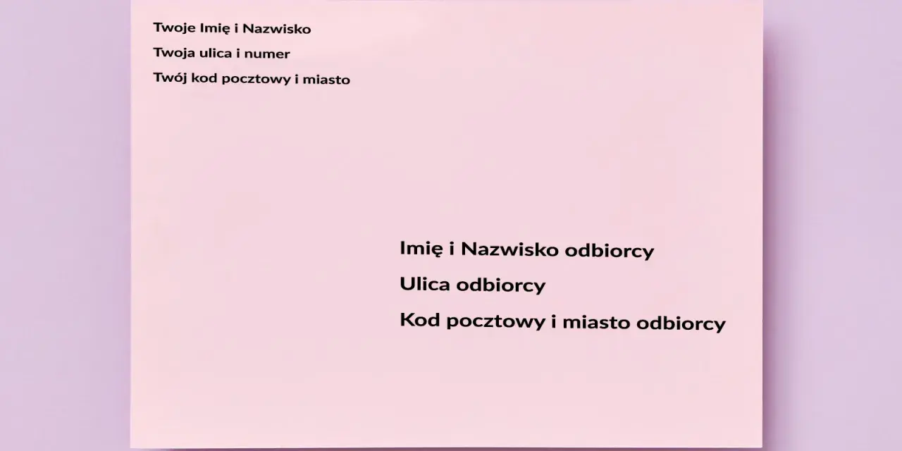 Wskazówki, jak zaadresować kopertę za granicę: dane nadawcy i odbiorcy, ulica, kod pocztowy i miasto.