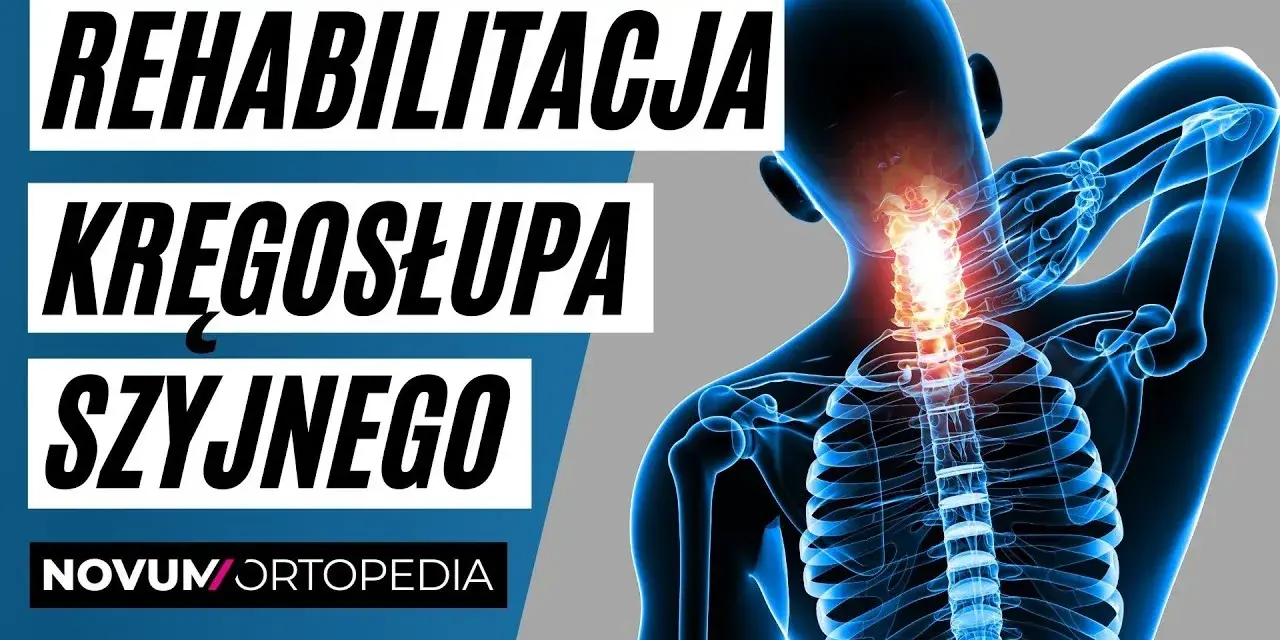 Rehabilitacja kręgosłupa szyjnego: Ile trwa i co przyspieszy Twój powrót?