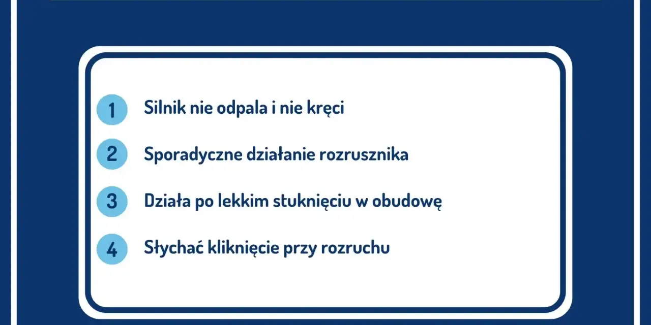 Objawy uszkodzonych szczotek rozrusznika: silnik nie odpala i nie kręci, sporadyczne działanie, działa po stuknięciu, słychać kliknięcie.