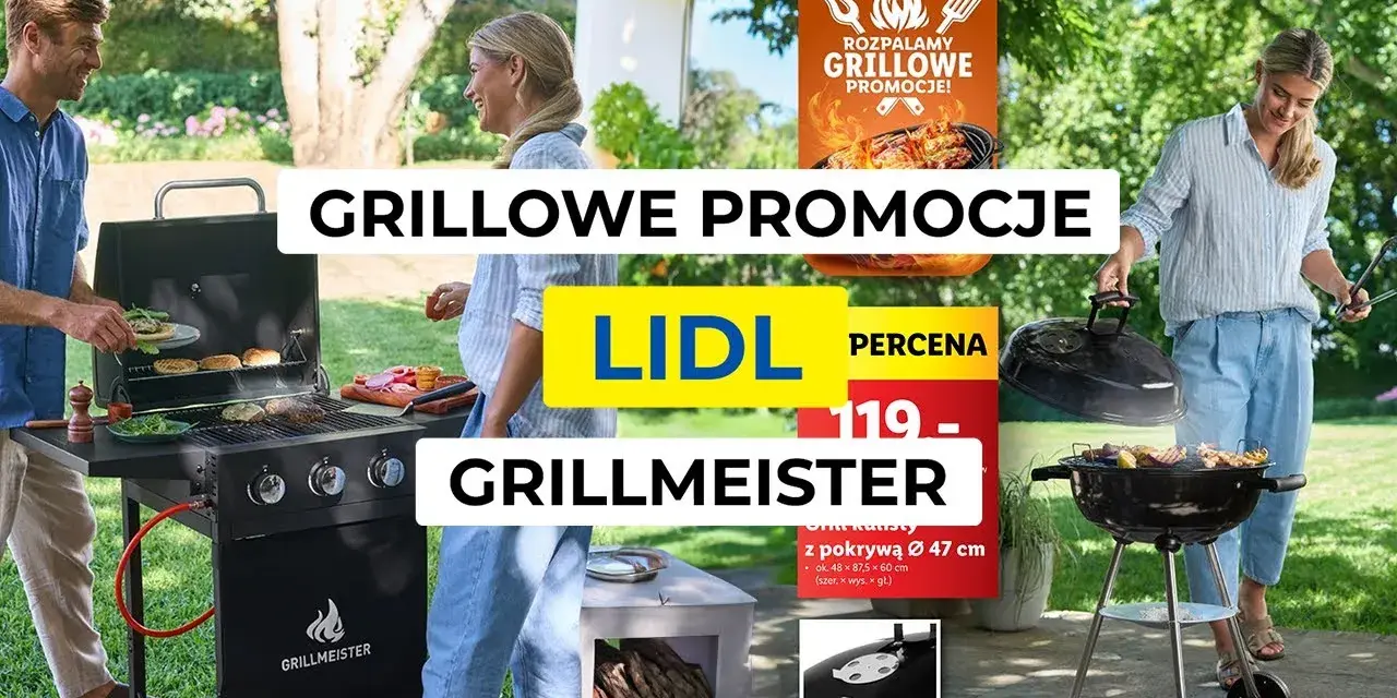 Grill gazowy Grillmeister Lidl: Czy warto? Opinie, modele, ceny