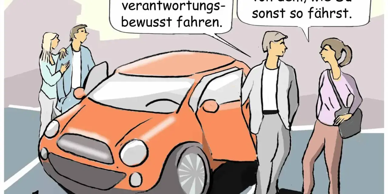 Zwei Paare stehen neben einem orangefarbenen Auto. Einer sagt: "Ich finde, man sollte verantwortungsbewusst fahren." Der andere erwidert: "Also das Gegenteil von dem, wie Du sonst so fährst." Hier kann man den Massepunkt Auto finden.