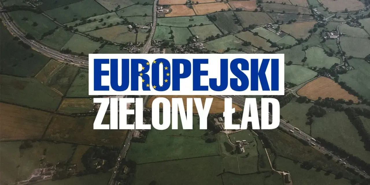 Zielony ład kto podpisał? Kluczowe informacje o krajach i liderach
