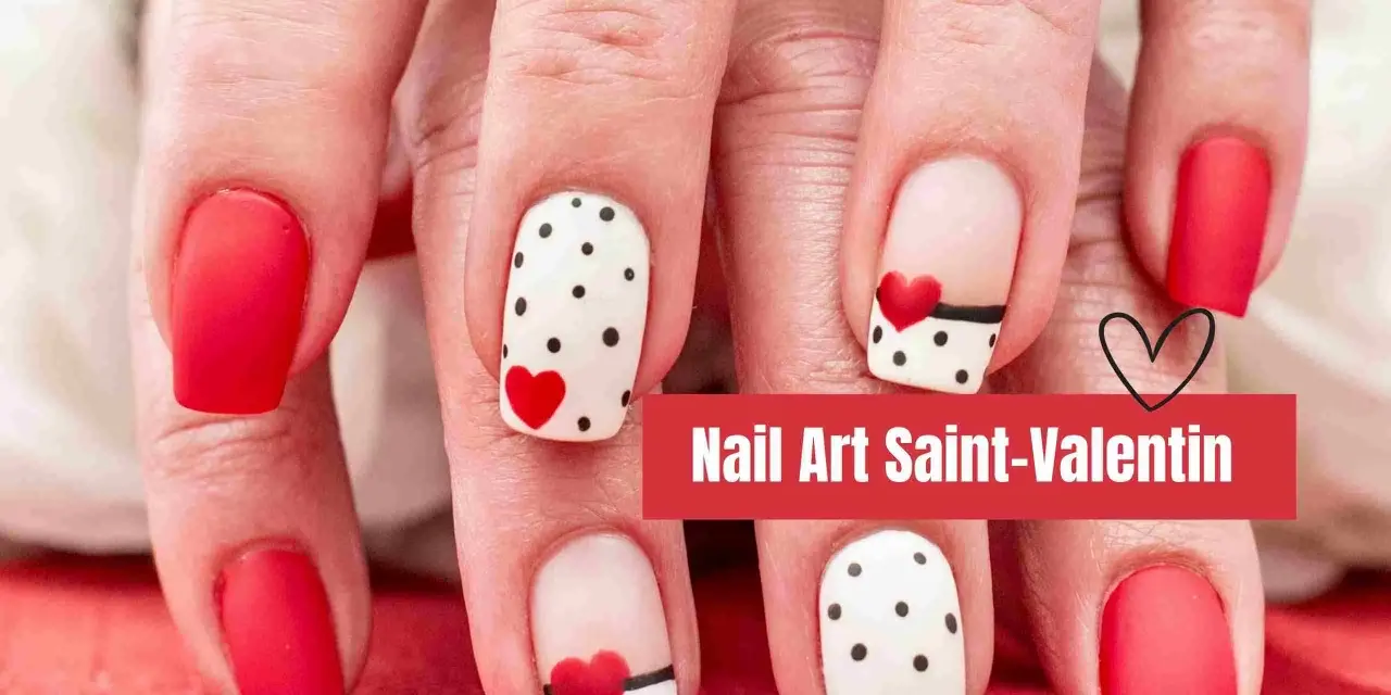 Manucure festive pour la Saint-Valentin : ongles rouges unis et ongles blancs à pois noirs et cœurs rouges.