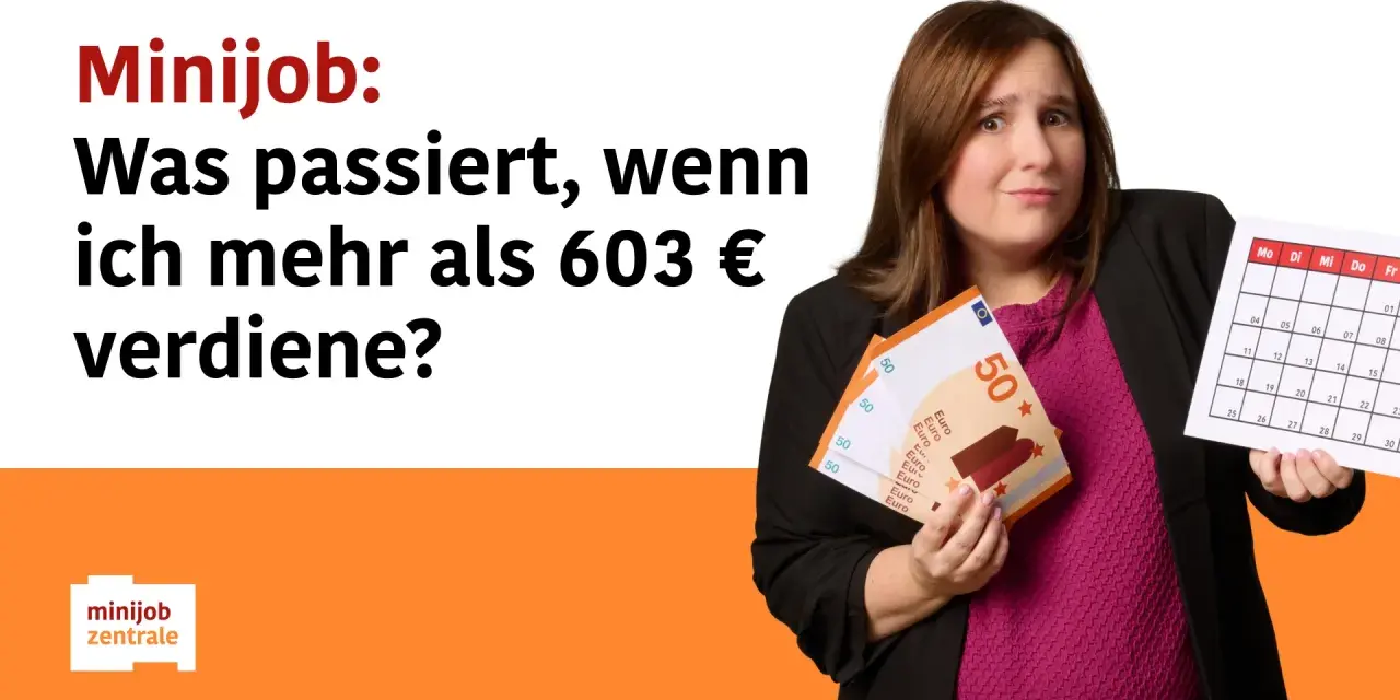 Frau mit Geld und Kalender fragt: "Minijob: Was passiert, wenn ich mehr als 603 € verdiene?" – Infos zu Minijob, Urlaubsgeld & Co.