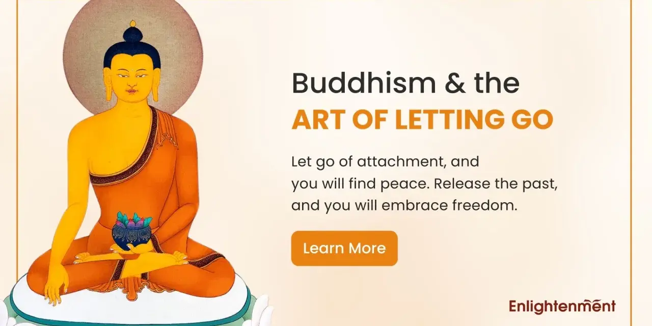 Buddha meditating, promoting the art of letting go of attachment for peace and freedom. Learn more about Buddhism.